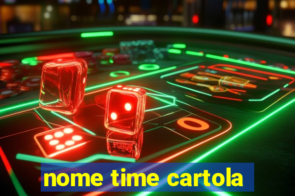 nome time cartola